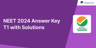 NEET 2024 Answer Key T1 with Solutions PDF